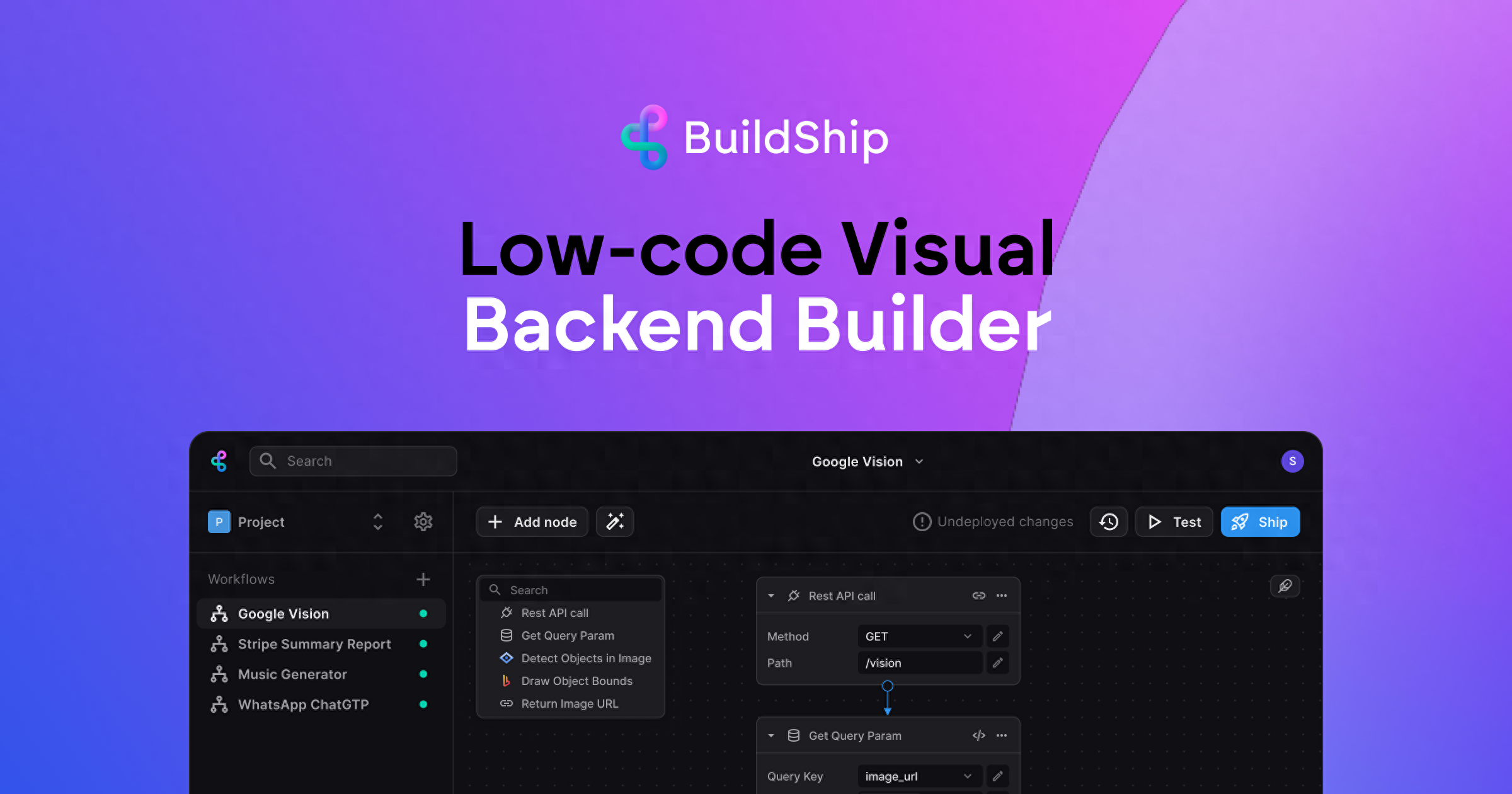 BuildShip：低代码与人工智能的结合，重塑后端开发_BuildShip：低代码与人工智能的结合，重塑后端开发_